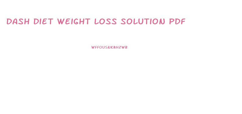 dash diet weight loss solution pdf