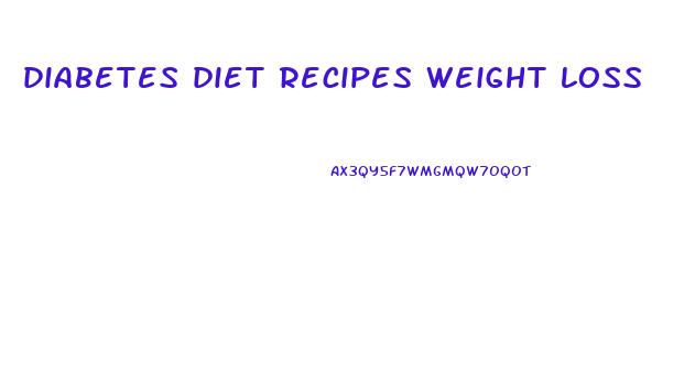 diabetes diet recipes weight loss