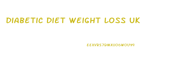 diabetic diet weight loss uk