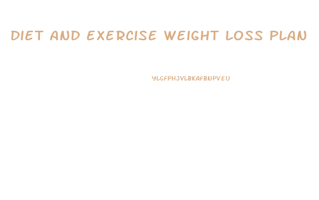 diet and exercise weight loss plan