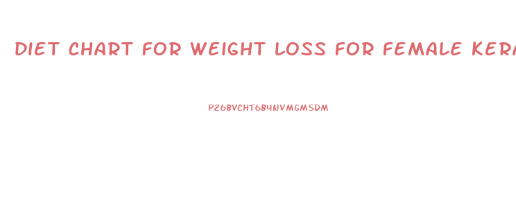 diet chart for weight loss for female kerala style