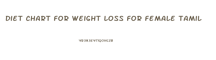 diet chart for weight loss for female tamil