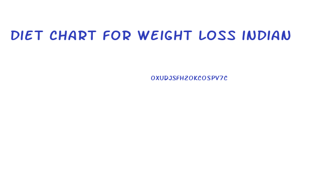 diet chart for weight loss indian