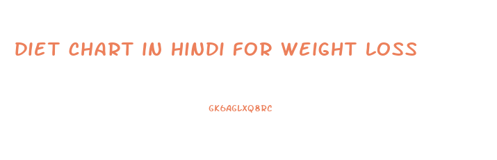 diet chart in hindi for weight loss