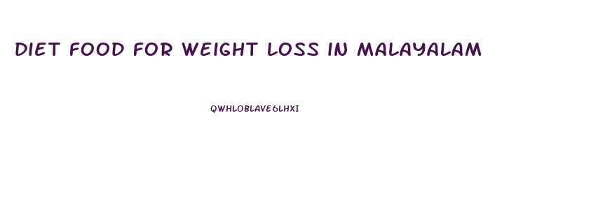 diet food for weight loss in malayalam