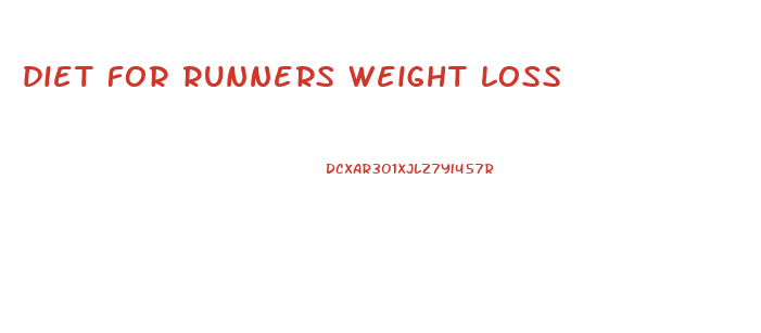 diet for runners weight loss