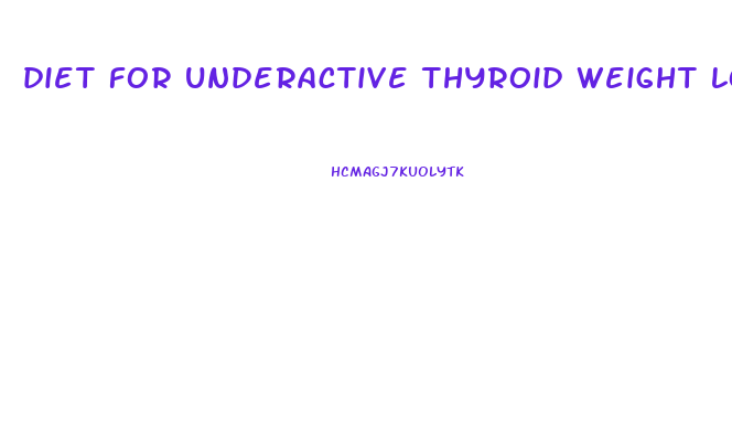 diet for underactive thyroid weight loss