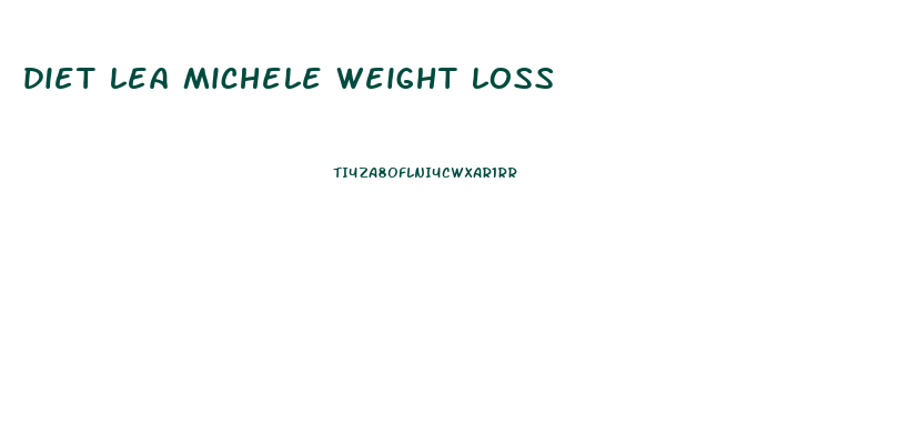 diet lea michele weight loss