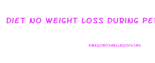 diet no weight loss during period