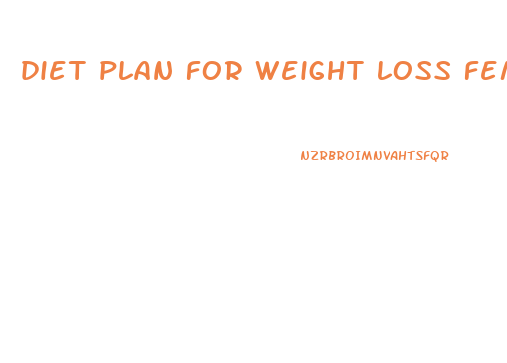 diet plan for weight loss female over 50