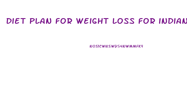 diet plan for weight loss for indian female