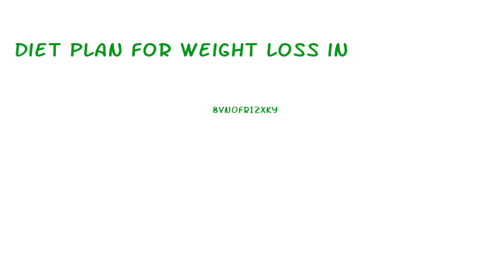 diet plan for weight loss in