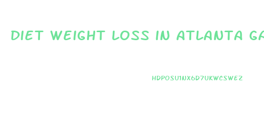 diet weight loss in atlanta ga area