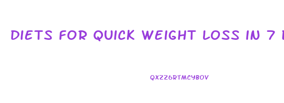 diets for quick weight loss in 7 days