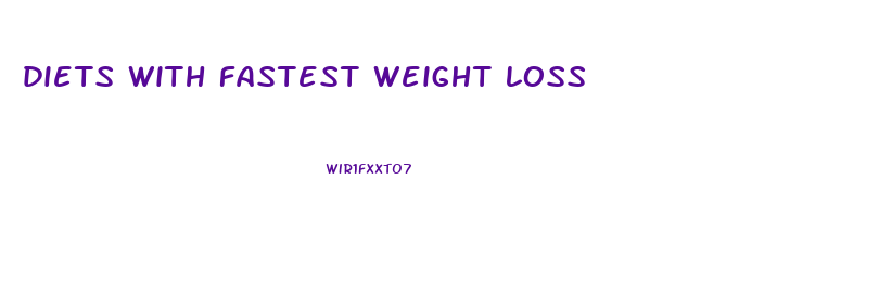 diets with fastest weight loss