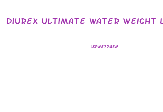 diurex ultimate water weight loss pills reviews