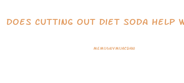 does cutting out diet soda help weight loss