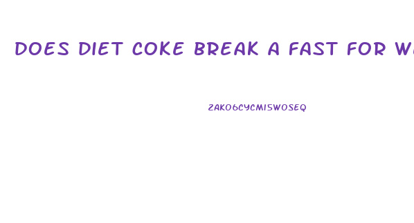 does diet coke break a fast for weight loss