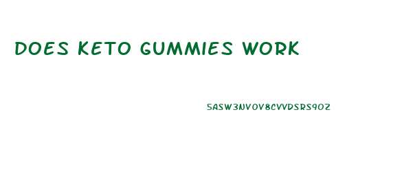 does keto gummies work