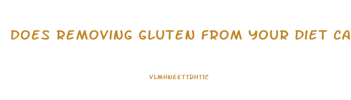 does removing gluten from your diet cause weight loss