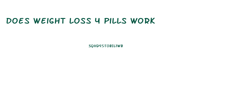 does weight loss 4 pills work