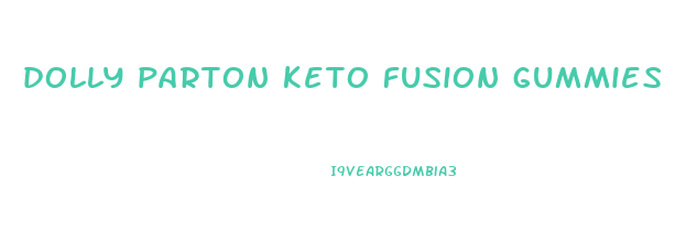 dolly parton keto fusion gummies