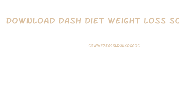 download dash diet weight loss solution