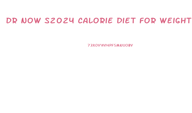 dr now s2024 calorie diet for weight loss surgery