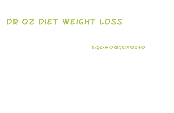 dr oz diet weight loss