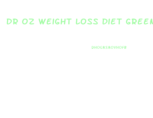 dr oz weight loss diet green coffee
