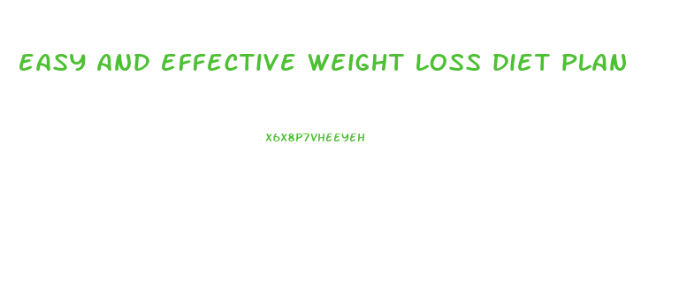 easy and effective weight loss diet plan