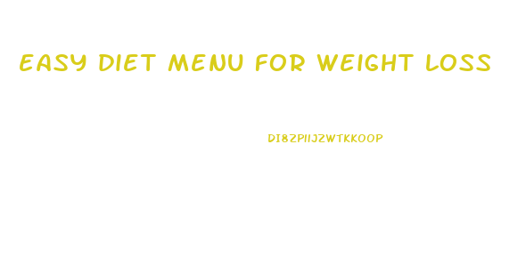 easy diet menu for weight loss