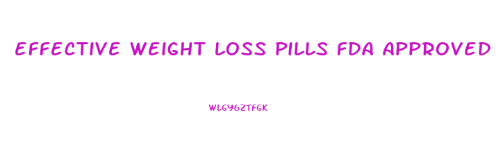 effective weight loss pills fda approved