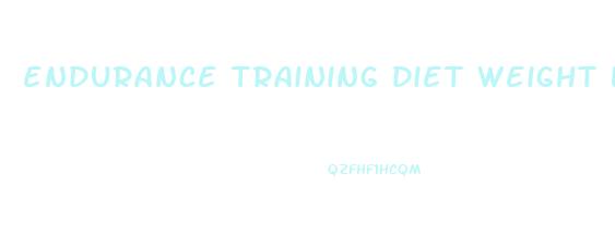 endurance training diet weight loss
