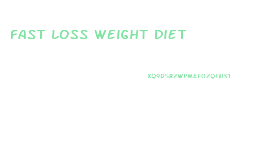 fast loss weight diet