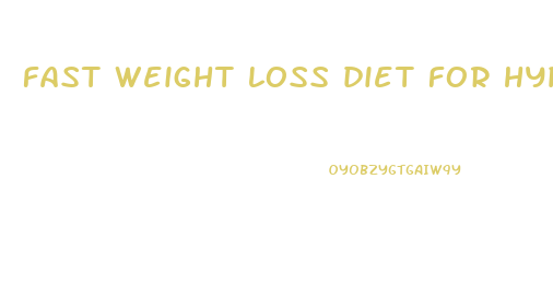 fast weight loss diet for hypothyroidism