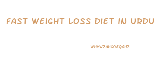 fast weight loss diet in urdu