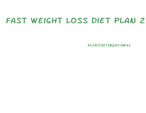 fast weight loss diet plan 2 weeks