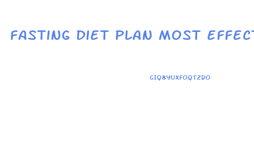 fasting diet plan most effective for weight loss