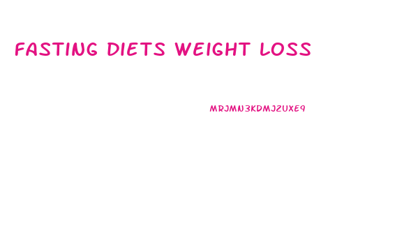 fasting diets weight loss