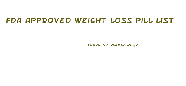 fda approved weight loss pill list