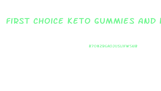 first choice keto gummies and kelly clarkson