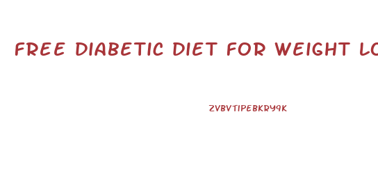 free diabetic diet for weight loss