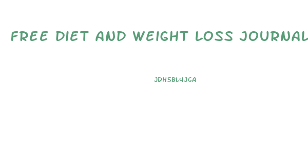 free diet and weight loss journal