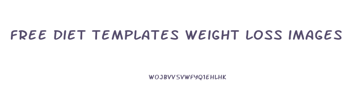 free diet templates weight loss images