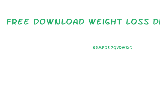 free download weight loss diet plan