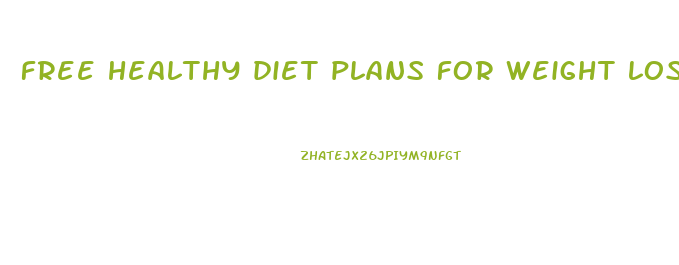 free healthy diet plans for weight loss