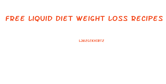 free liquid diet weight loss recipes