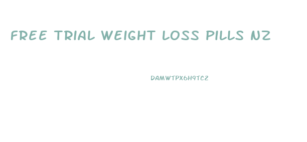 free trial weight loss pills nz