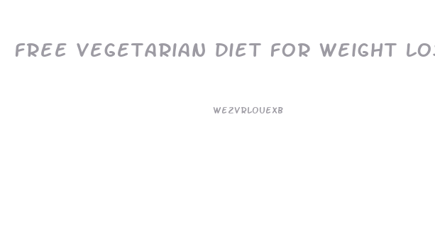 free vegetarian diet for weight loss